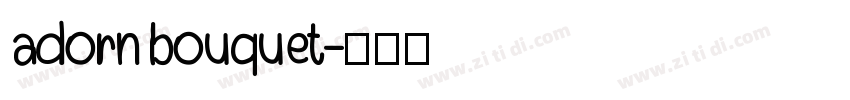 adorn bouquet字体转换